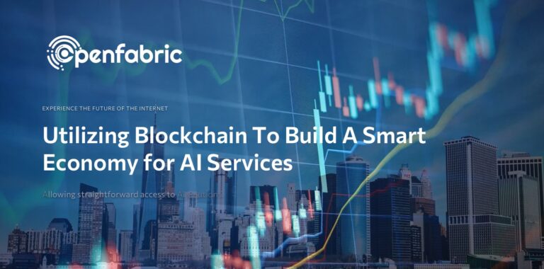 Utilizing Blockchain To Build A Smart Economy for AI Services