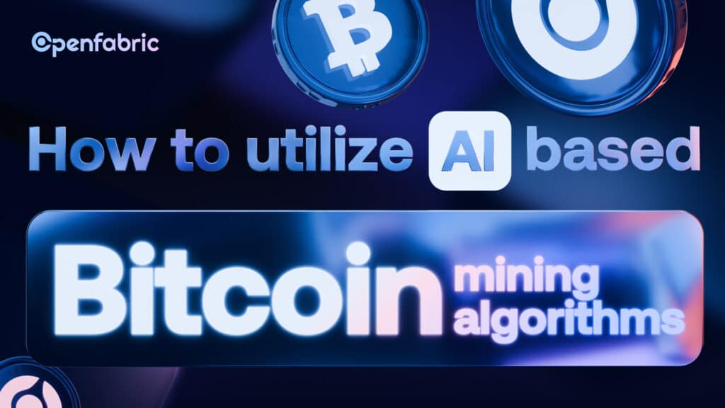 How To Utilize AI-Based Bitcoin Mining