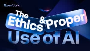 The Ethics and Proper Use of AI