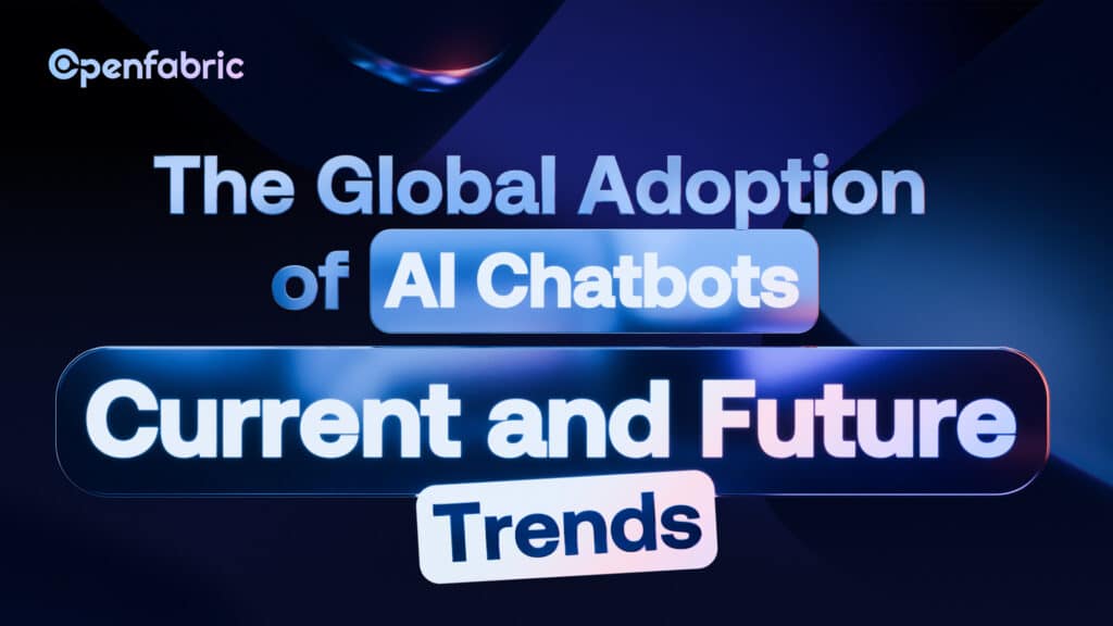 The Global Adoption of AI Chatbots: Current and Future Trends