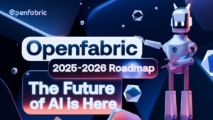 Openfabric 2025/2026 Roadmap: The Future of AI is Here