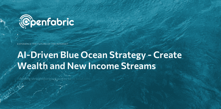 AI Blue Ocean Strategy – Wealth and New Income Streams