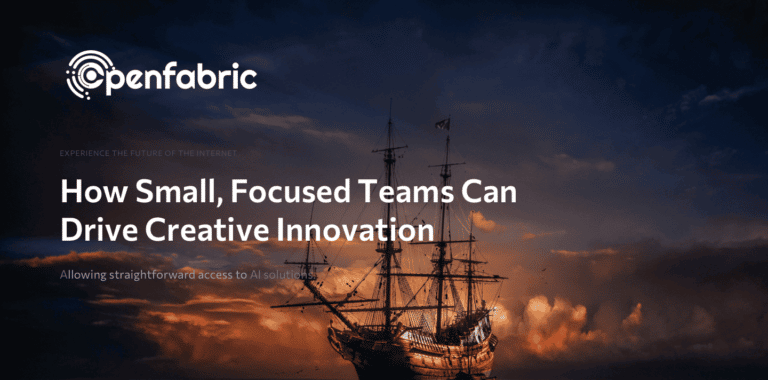 How Small, Focused Teams Can Drive Creative Innovation
