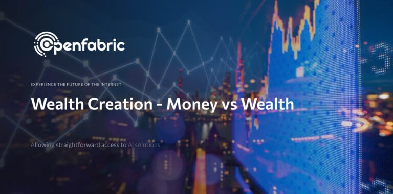 Wealth Creation – Money vs Wealth